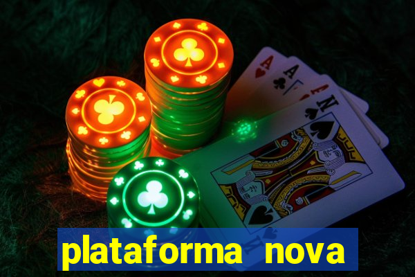 plataforma nova fortune tiger 2024