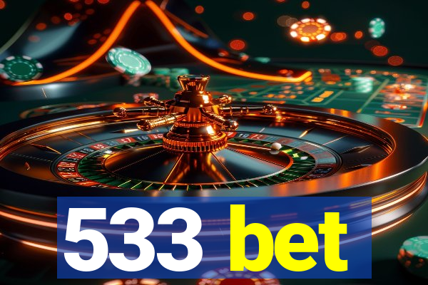 533 bet