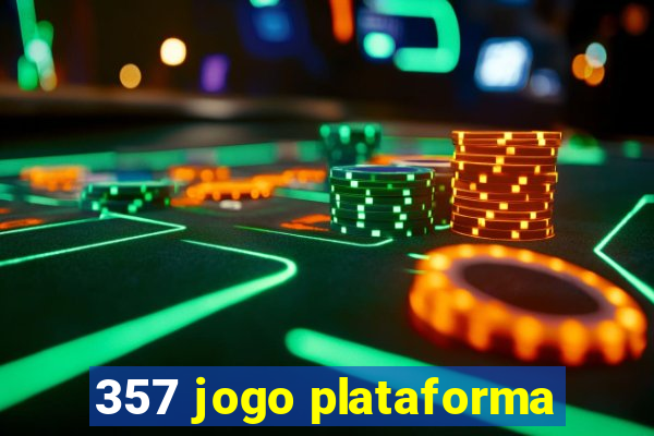 357 jogo plataforma