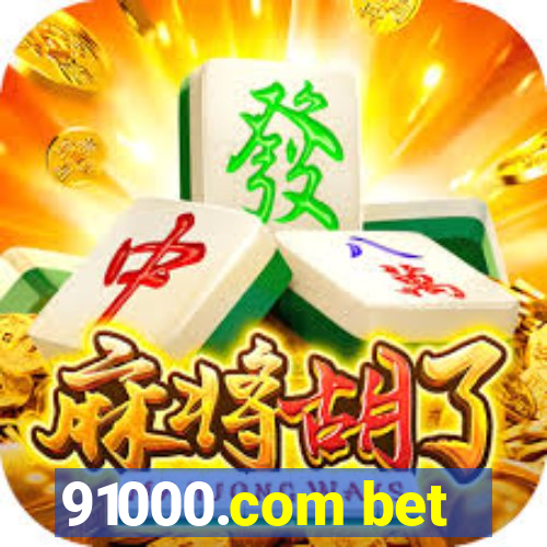 91000.com bet