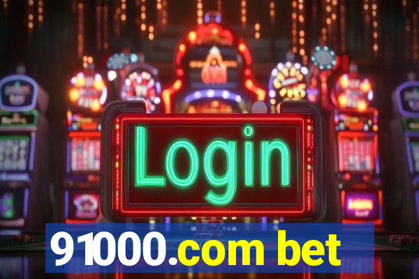 91000.com bet