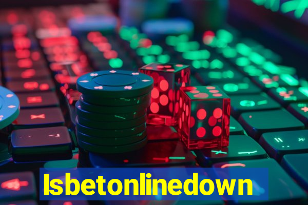 Isbetonlinedown