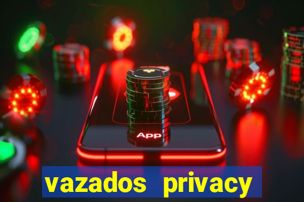 vazados privacy belle belinha