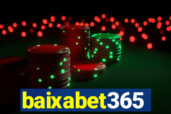 baixabet365