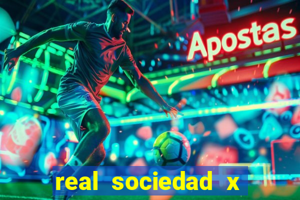 real sociedad x real madrid palpite