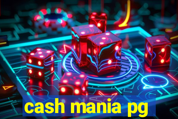 cash mania pg