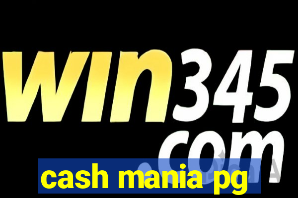 cash mania pg