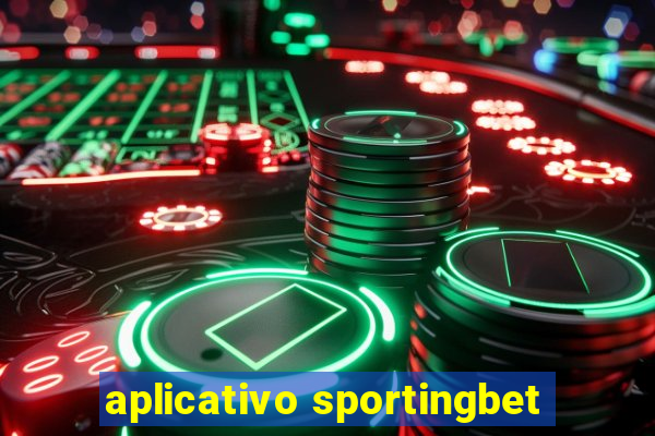 aplicativo sportingbet