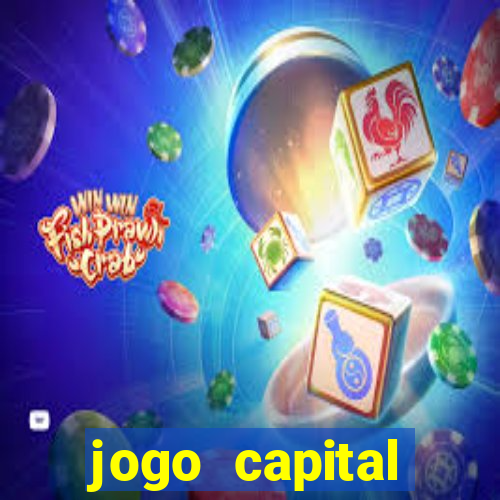 jogo capital download mobile