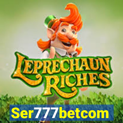 Ser777betcom