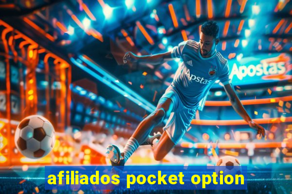 afiliados pocket option