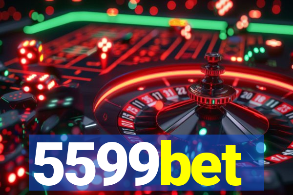 5599bet