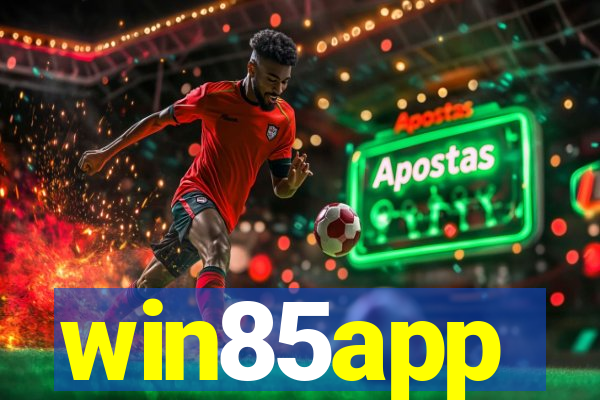 win85app