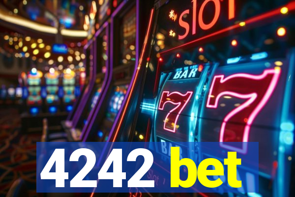 4242 bet