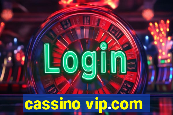 cassino vip.com