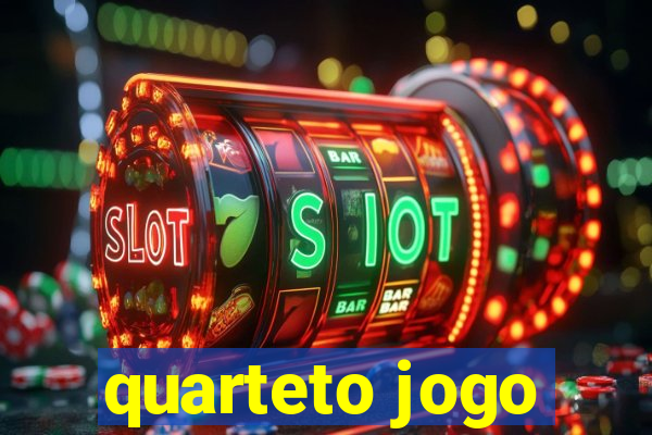 quarteto jogo