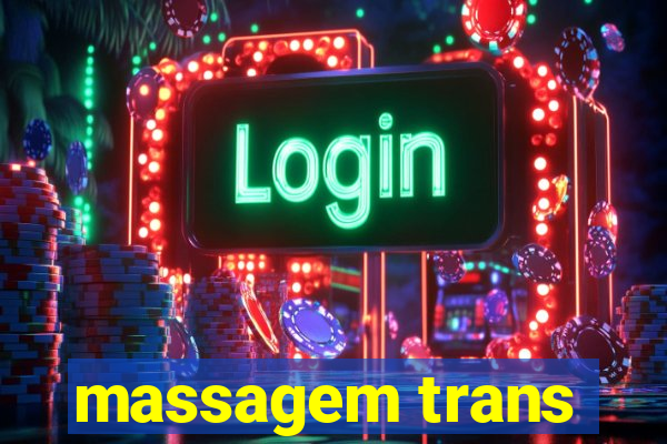 massagem trans