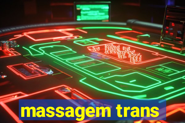 massagem trans