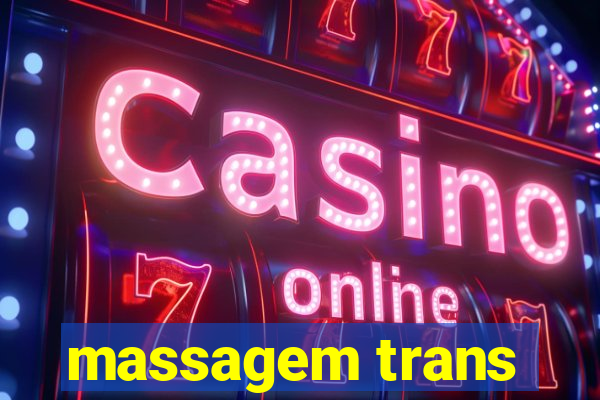 massagem trans