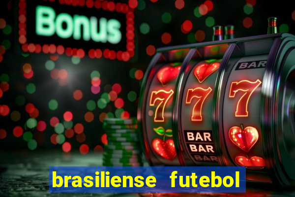 brasiliense futebol clube maior de 18