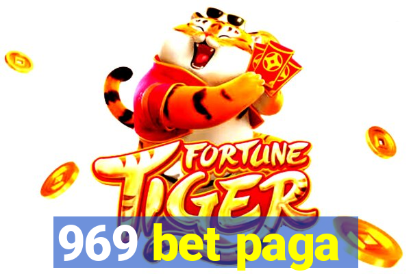 969 bet paga