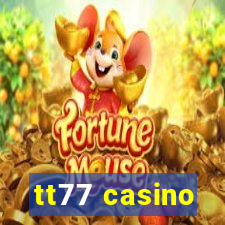 tt77 casino