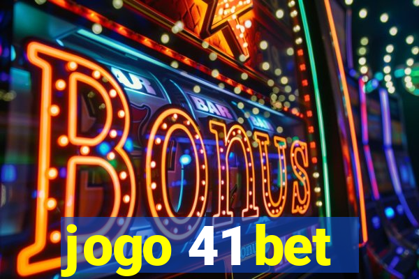 jogo 41 bet