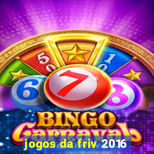 jogos da friv 2016