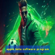 apple beta software program