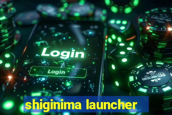 shiginima launcher