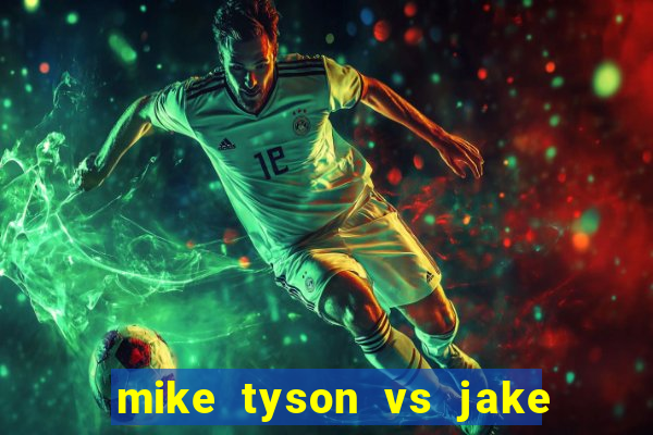 mike tyson vs jake paul assistir online