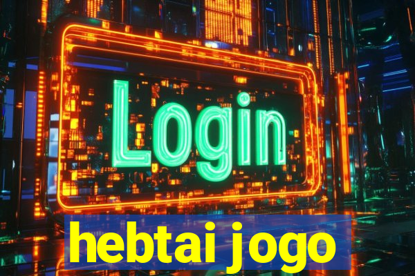 hebtai jogo