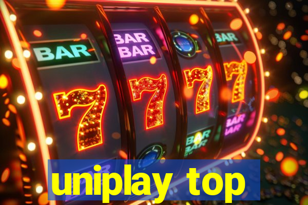 uniplay top