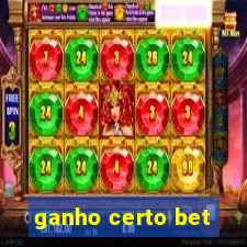 ganho certo bet