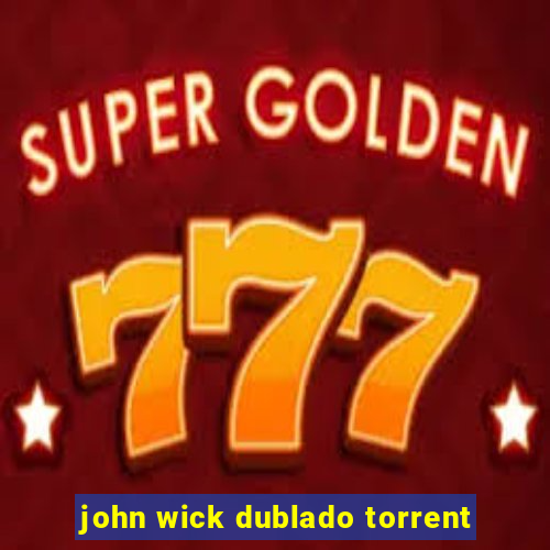 john wick dublado torrent