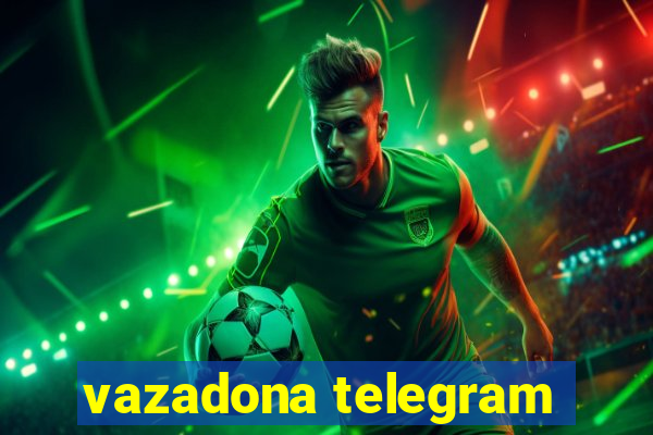 vazadona telegram