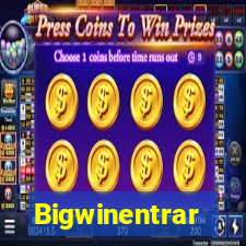 Bigwinentrar