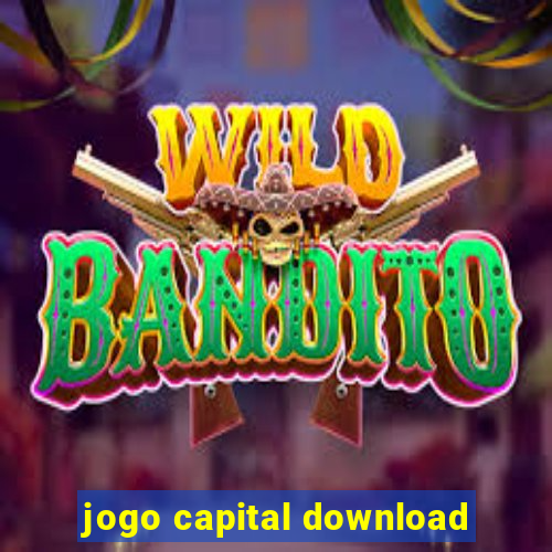 jogo capital download