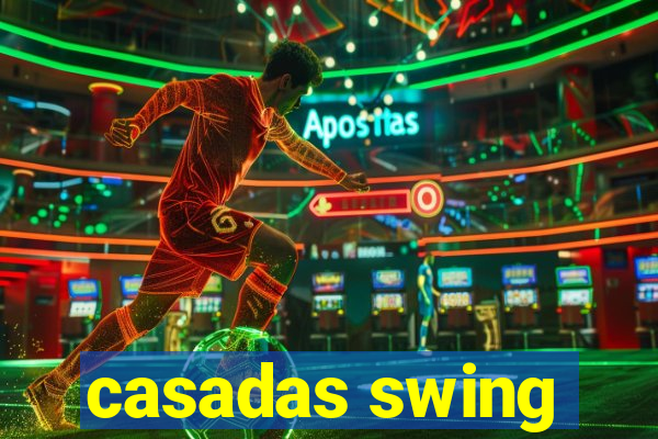 casadas swing