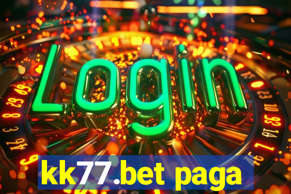 kk77.bet paga