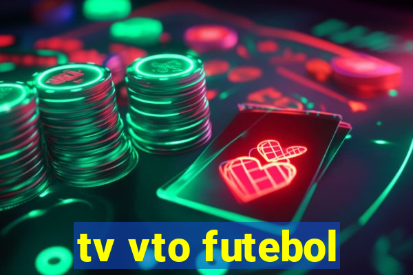 tv vto futebol