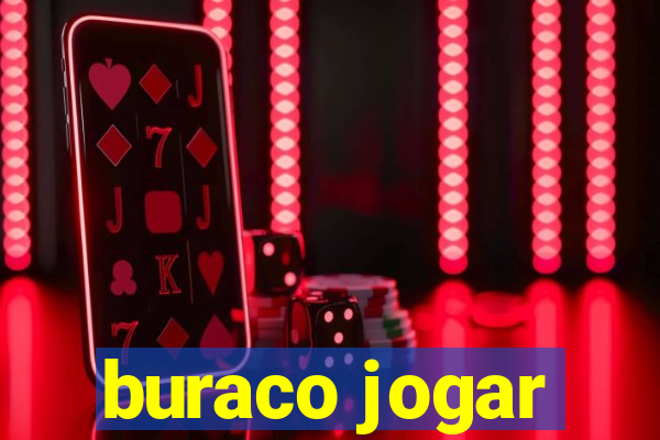 buraco jogar