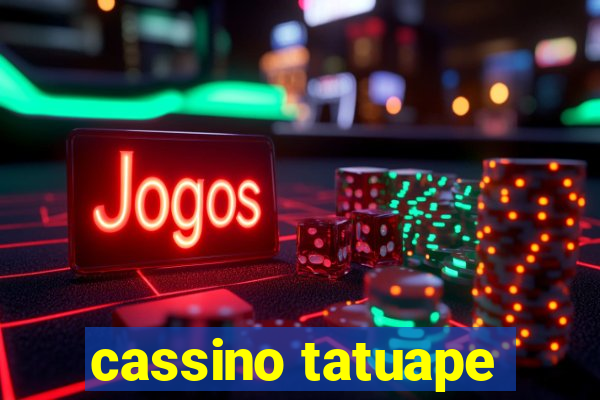 cassino tatuape