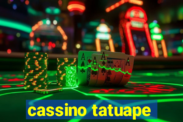 cassino tatuape