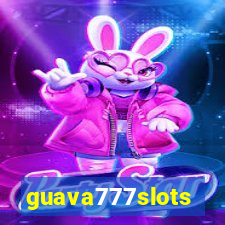 guava777slots