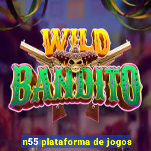 n55 plataforma de jogos