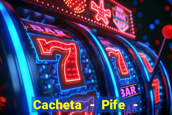 Cacheta - Pife - Jogo online