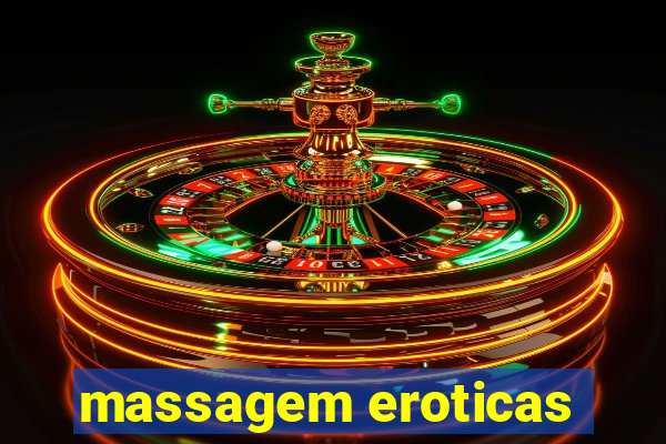 massagem eroticas