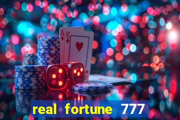 real fortune 777 paga mesmo