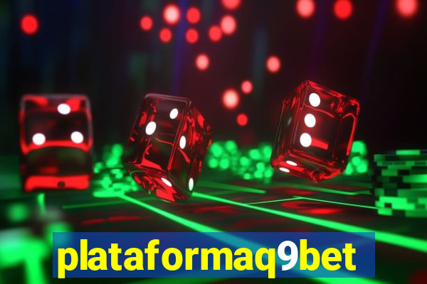 plataformaq9bet